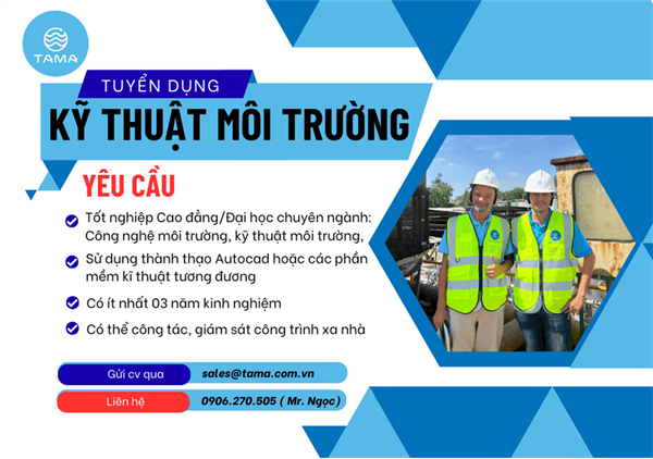 TUYỂN DỤNG NHÂN VIÊN THUẬT MÔI TRƯỜNG