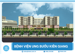 Dự án bệnh viên ung bướu Kiên Giang